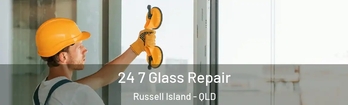 24 7 Glass Repair Russell Island - QLD