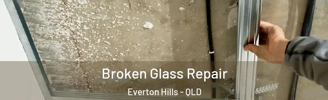 Broken Glass Repair Everton Hills - QLD