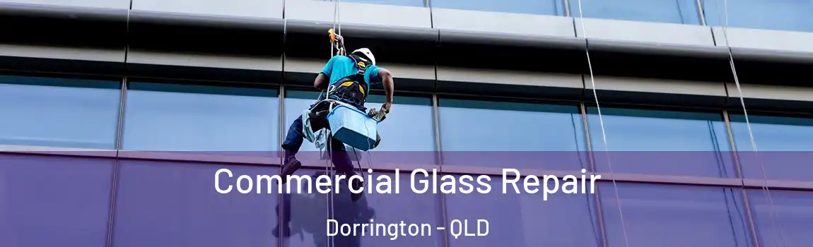 Commercial Glass Repair Dorrington - QLD