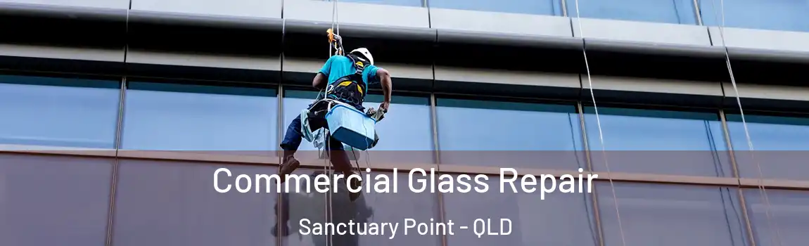 Commercial Glass Repair Sanctuary Point - QLD
