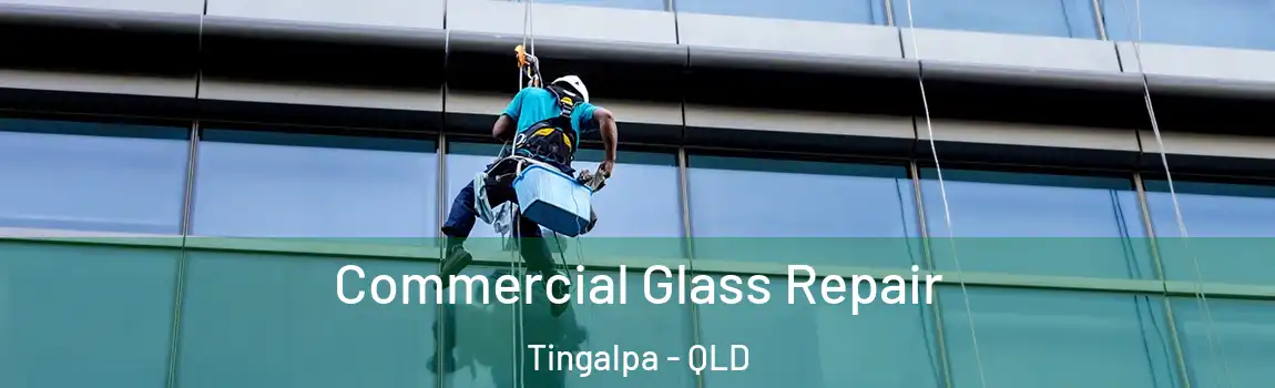 Commercial Glass Repair Tingalpa - QLD
