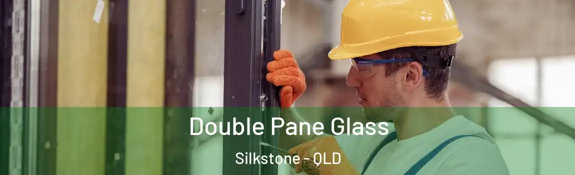 Double Pane Glass Silkstone - QLD