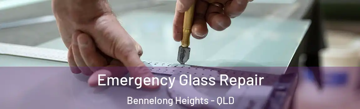 Emergency Glass Repair Bennelong Heights - QLD