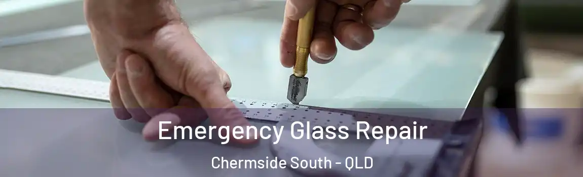 Emergency Glass Repair Chermside South - QLD