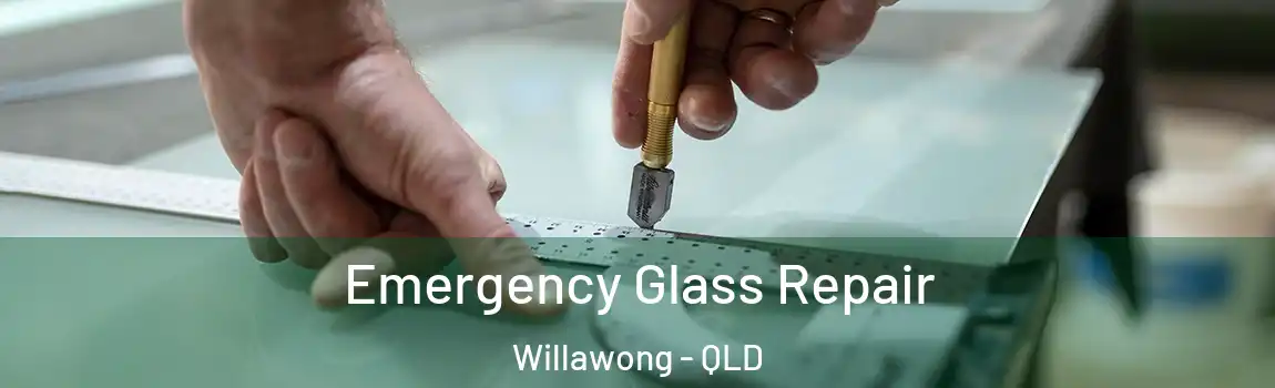 Emergency Glass Repair Willawong - QLD