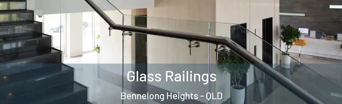 Glass Railings Bennelong Heights - QLD