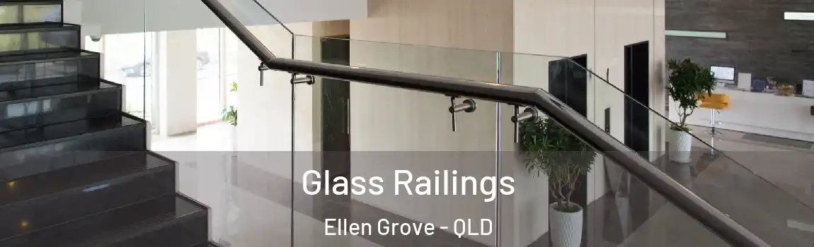 Glass Railings Ellen Grove - QLD