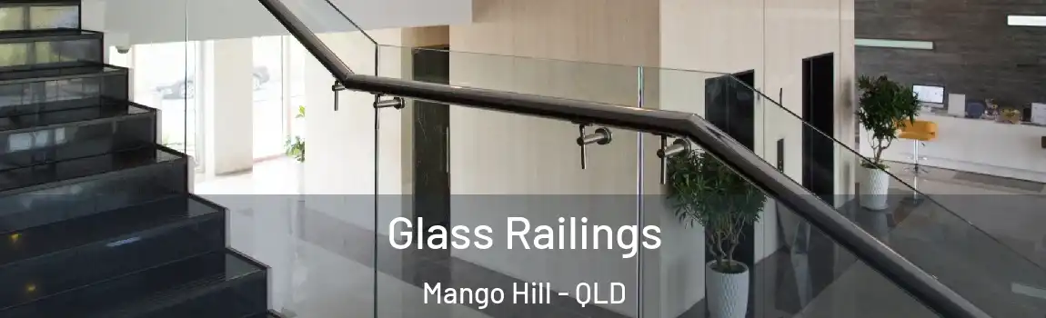 Glass Railings Mango Hill - QLD