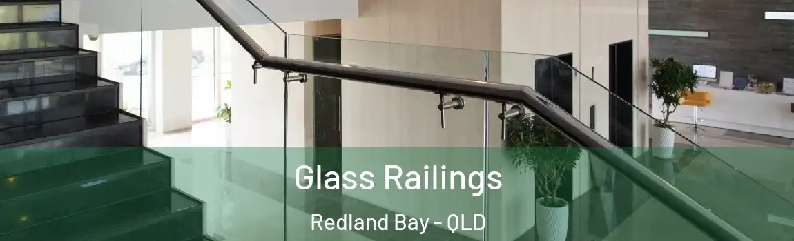 Glass Railings Redland Bay - QLD