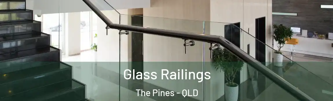 Glass Railings The Pines - QLD