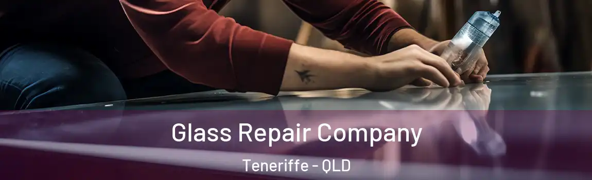  Glass Repair Company Teneriffe - QLD