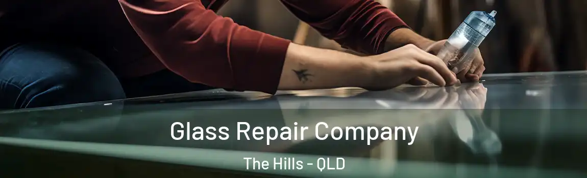 Glass Repair Company The Hills - QLD