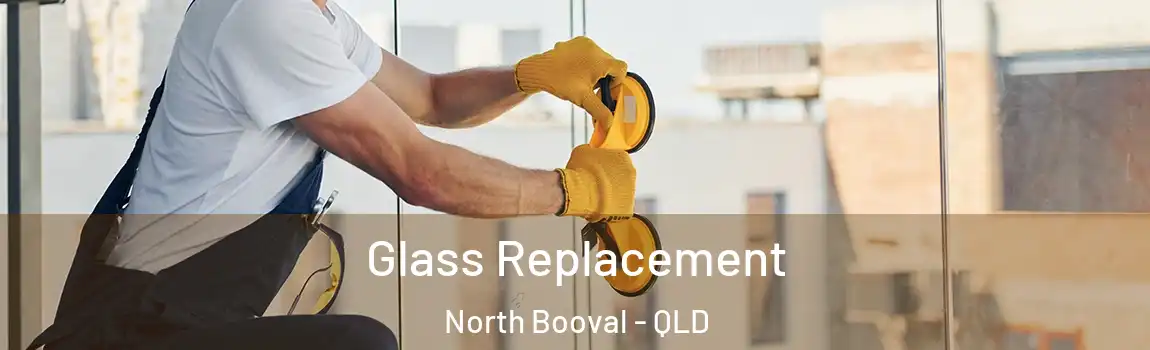 Glass Replacement North Booval - QLD