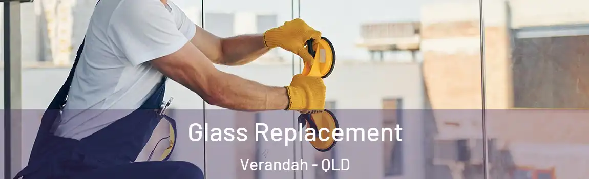 Glass Replacement Verandah - QLD