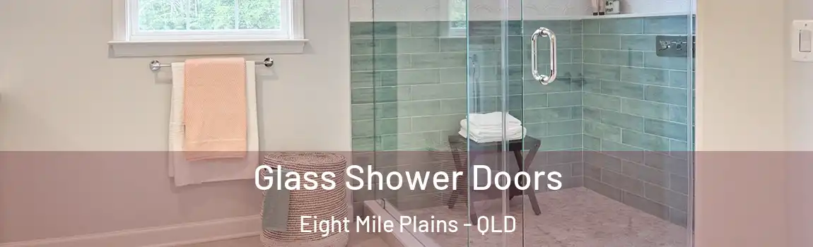 Glass Shower Doors Eight Mile Plains - QLD