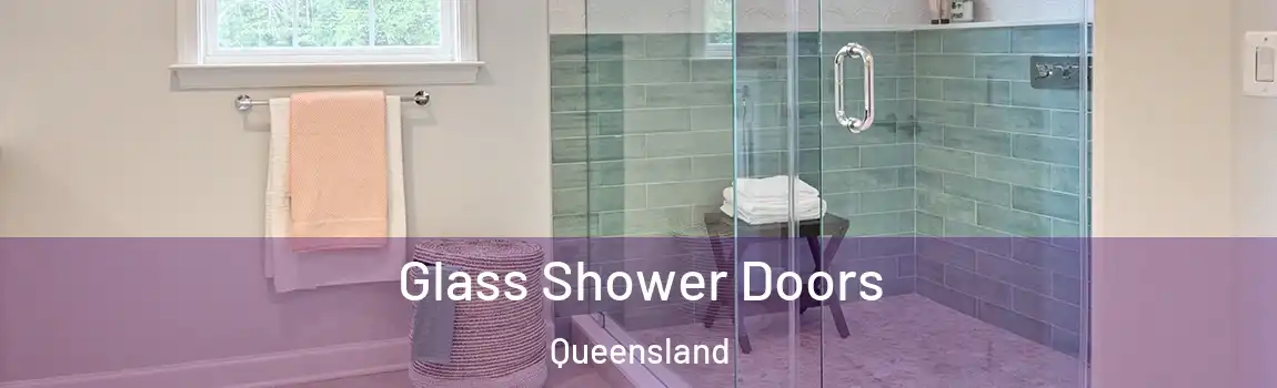 Glass Shower Doors Queensland