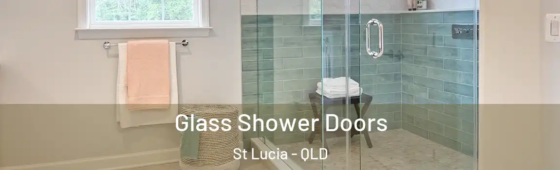 Glass Shower Doors St Lucia - QLD