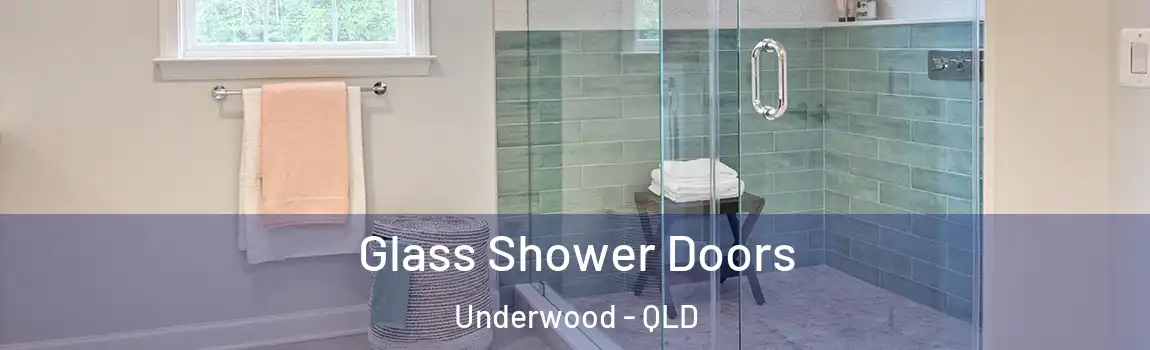 Glass Shower Doors Underwood - QLD