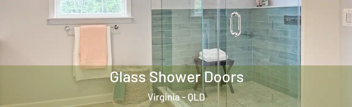 Glass Shower Doors Virginia - QLD