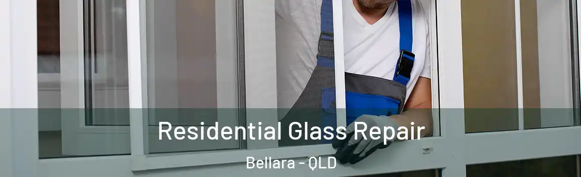  Residential Glass Repair Bellara - QLD