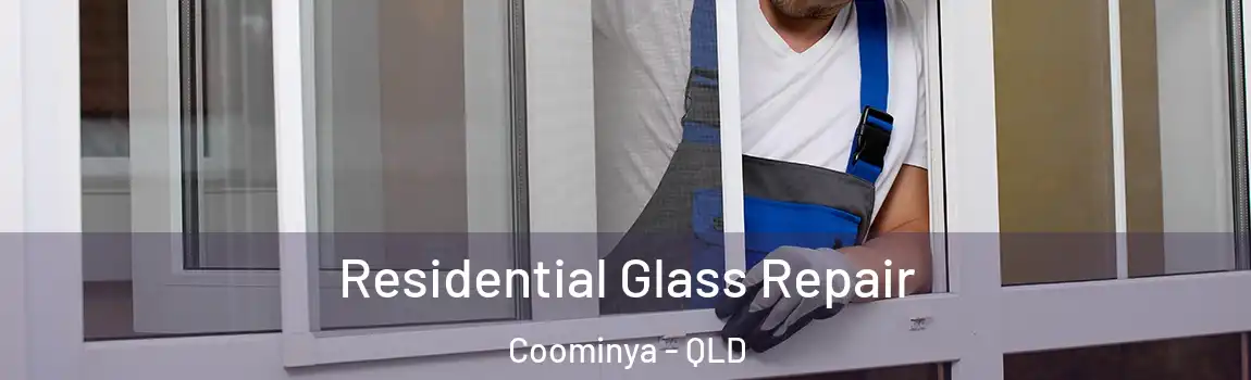 Residential Glass Repair Coominya - QLD
