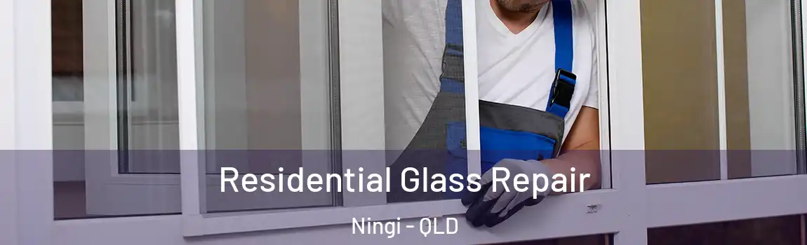  Residential Glass Repair Ningi - QLD