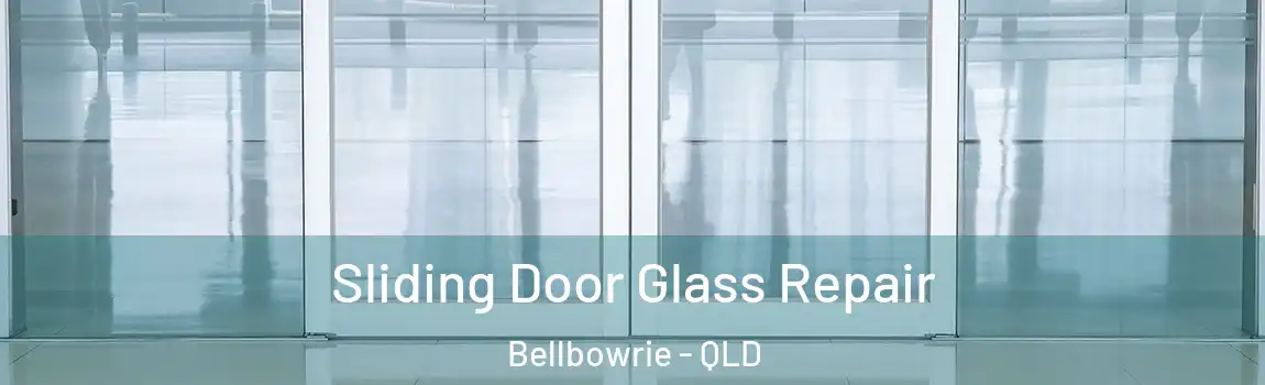 Sliding Door Glass Repair Bellbowrie - QLD