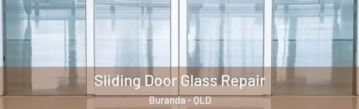  Sliding Door Glass Repair Buranda - QLD