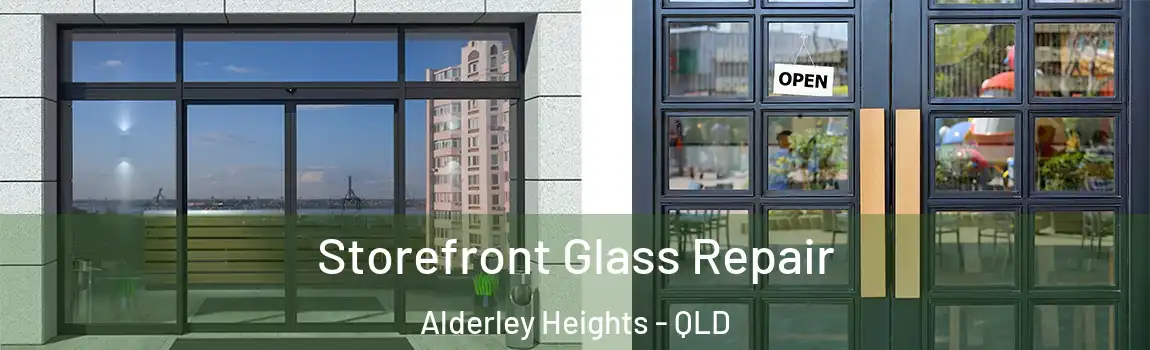 Storefront Glass Repair Alderley Heights - QLD