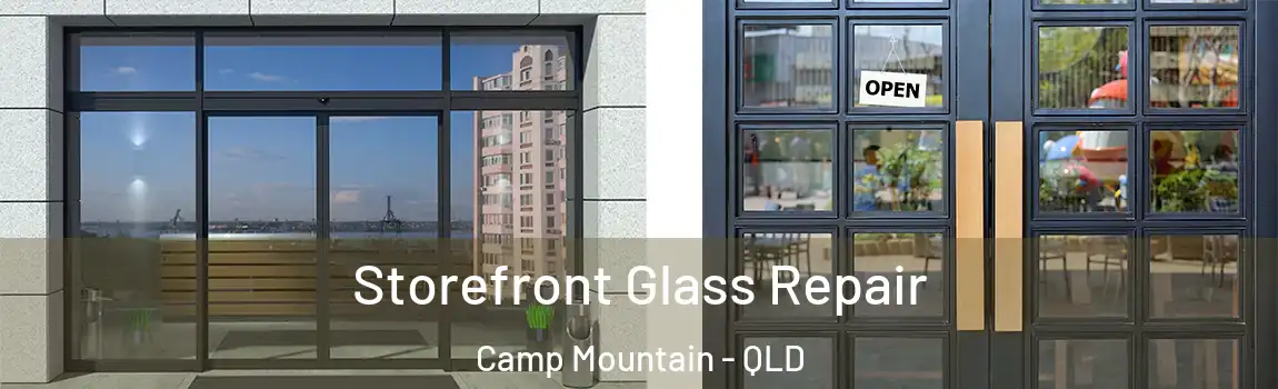 Storefront Glass Repair Camp Mountain - QLD