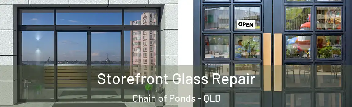 Storefront Glass Repair Chain of Ponds - QLD