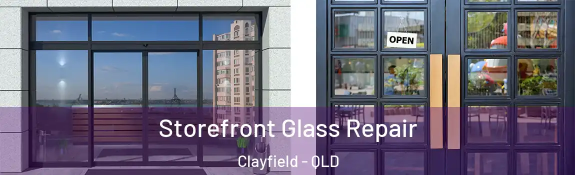 Storefront Glass Repair Clayfield - QLD