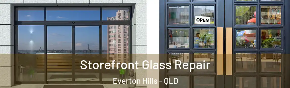 Storefront Glass Repair Everton Hills - QLD