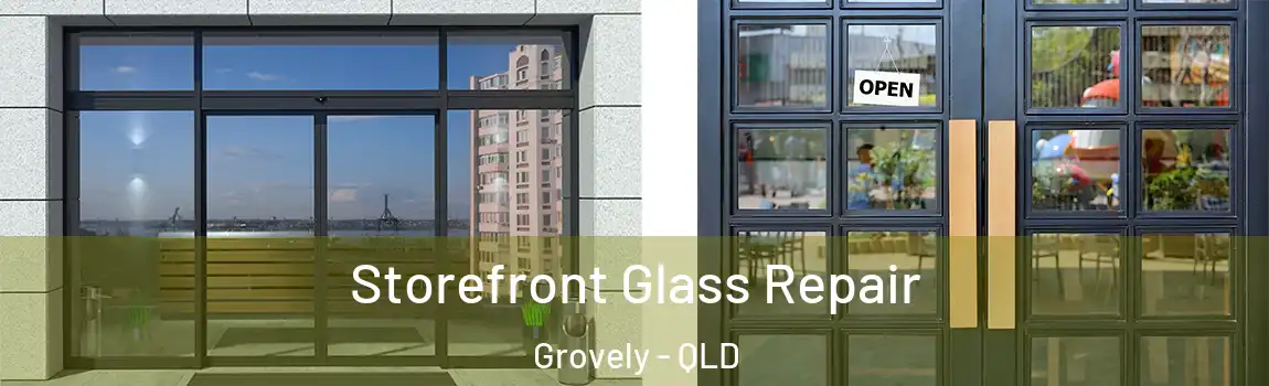 Storefront Glass Repair Grovely - QLD