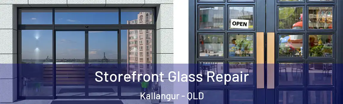 Storefront Glass Repair Kallangur - QLD