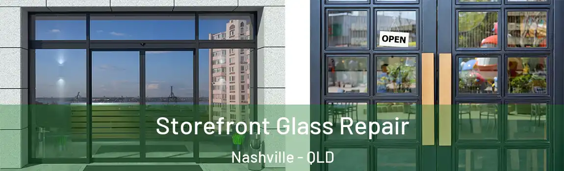 Storefront Glass Repair Nashville - QLD