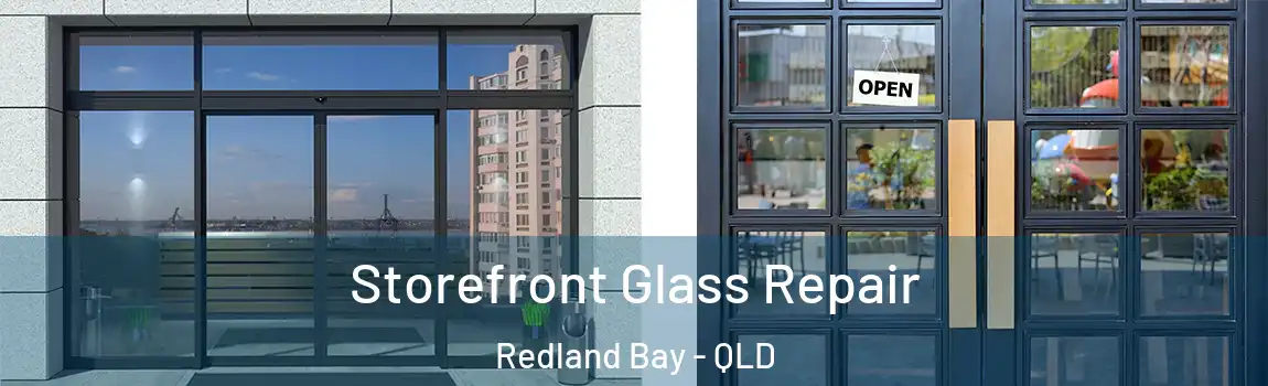 Storefront Glass Repair Redland Bay - QLD