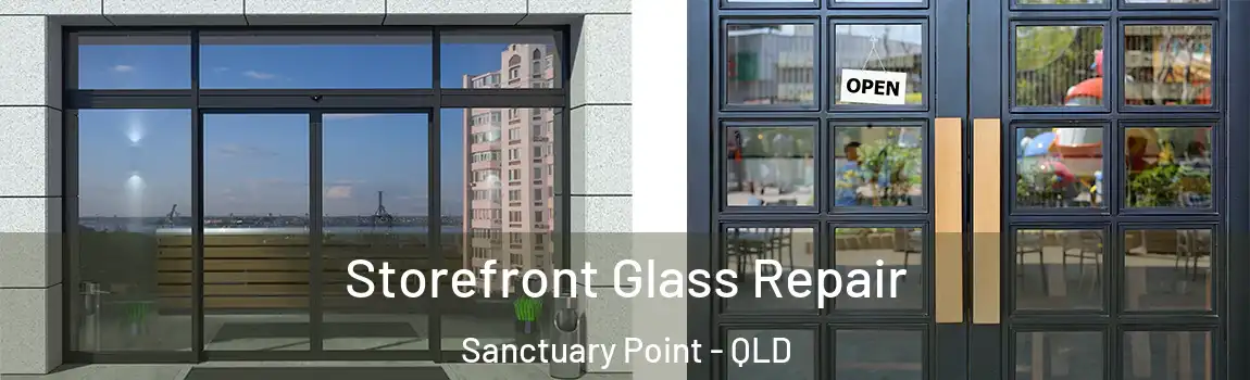 Storefront Glass Repair Sanctuary Point - QLD