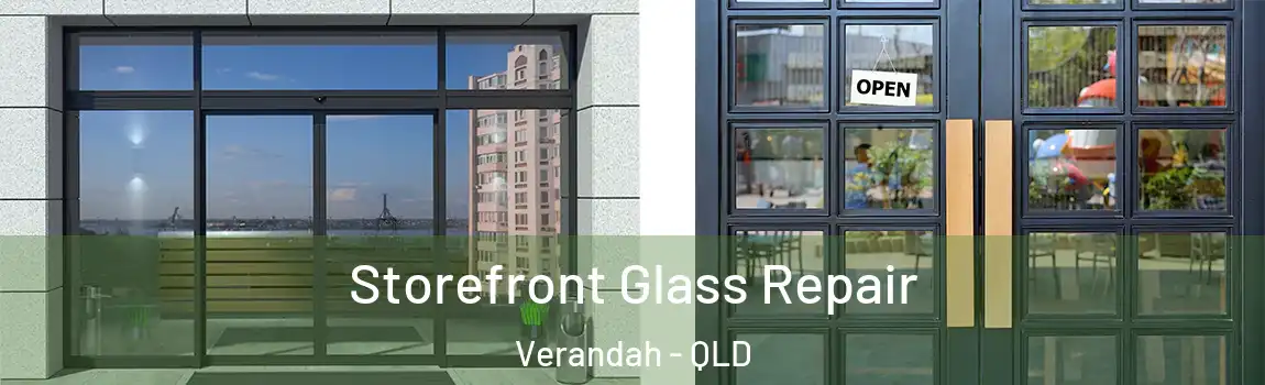 Storefront Glass Repair Verandah - QLD