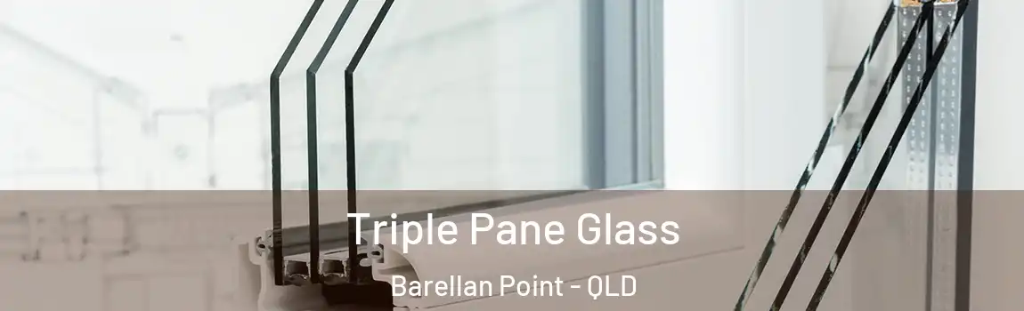 Triple Pane Glass Barellan Point - QLD