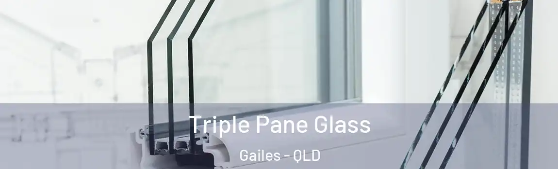 Triple Pane Glass Gailes - QLD