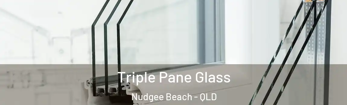 Triple Pane Glass Nudgee Beach - QLD