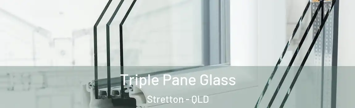 Triple Pane Glass Stretton - QLD
