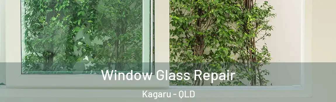  Window Glass Repair Kagaru - QLD