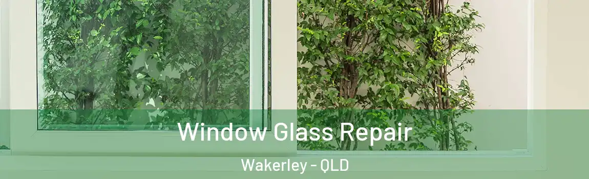 Window Glass Repair Wakerley - QLD
