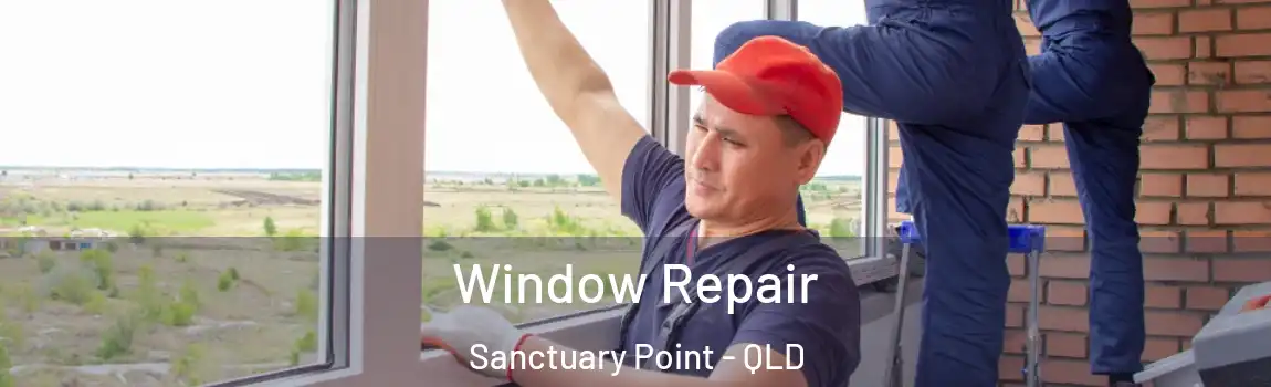 Window Repair Sanctuary Point - QLD