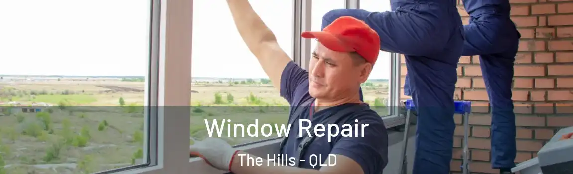 Window Repair The Hills - QLD