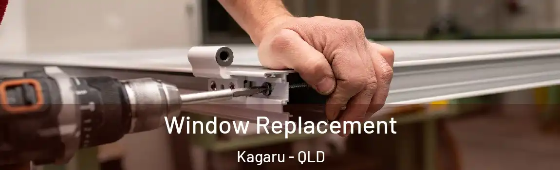 Window Replacement Kagaru - QLD