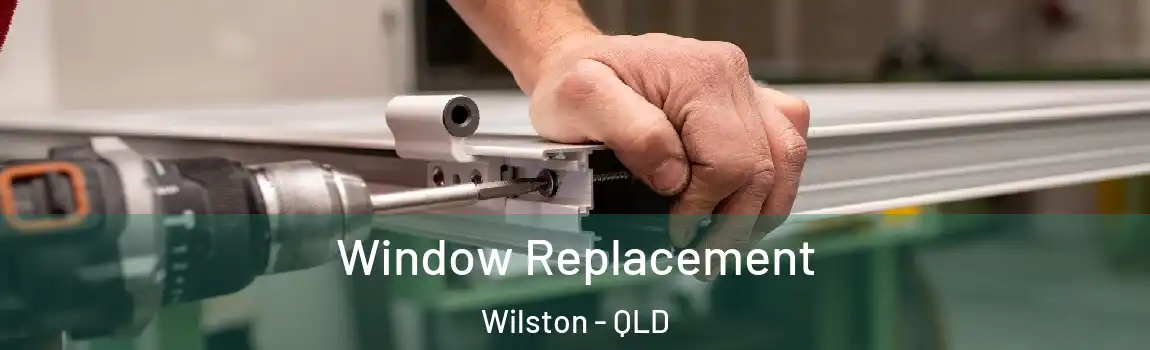Window Replacement Wilston - QLD