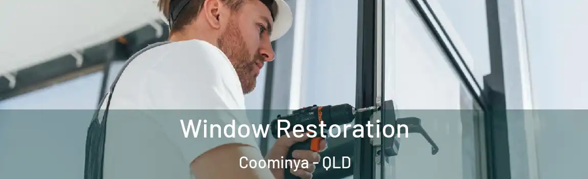 Window Restoration Coominya - QLD